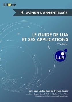Le guide de Lua et ses applications - manuel d'apprentissage (2e édition)