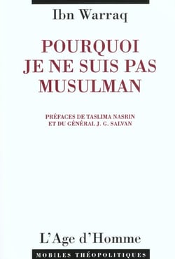 Pourquoi je ne suis pas musulman