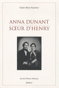 Anna Dunant soeur d'Henry