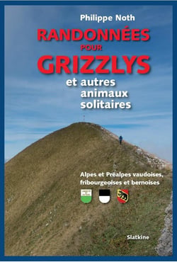 RANDONNEES POUR GRIZZLYS ET AUTRES ANIMAUX SOLITAIRES VD