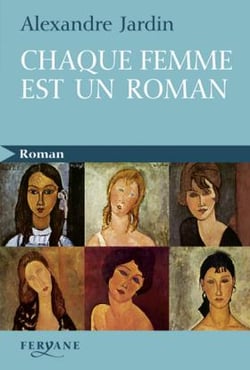 Chaque femme est un roman