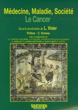 Médecine, maladie, société - le cancer