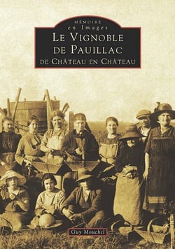 Vignoble de Pauillac - de château en château