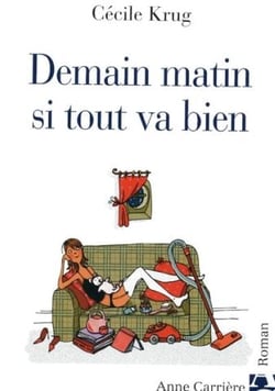 Demain matin si tout va bien