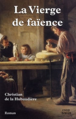 La vierge de faïence