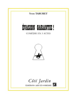 Évasion garantie