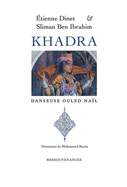 Khadra, danseuse ouled naïl