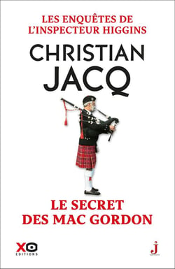 Les enquêtes de l'inspecteur Higgins - Tome 11 Lesecret de Mac Gordon