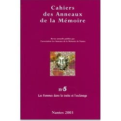 Cahiers des anneaux de la mémoire Tome 5 : les femmes dans la traite et l'esclavage