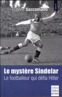 Matthias Sindelar (1903-1939) - le footballeur qui défia Hitler