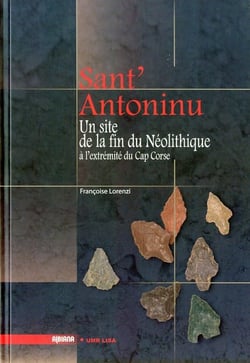 Sant'Antoninu - un site de la fin du Néolithique à l'extrêmité du Cap Corse