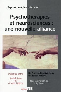 Psychothérapies et neurosciences : une nouvelle alliance