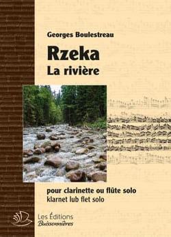 Rzeka / la rivière : pour clarinette ou flûte solo / klarnet lub flet solo