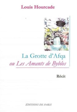 La grotte d'Afqa ou les amants de Byblos
