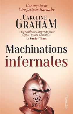 Inspecteur Barnaby - Machinations infernales : Une enquête de l'inspecteur Barnaby