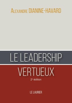 Le leadership vertueux : 2ème édition