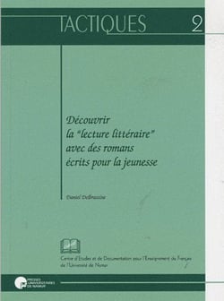 Découvrir la "lecture littéraire" avec des romans écrits pour la jeunesse