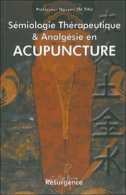 Semiologie therapeutique et analgesique en acupuncture