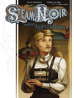 Steam noir Tome 2 : le coeur de cuivre