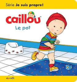 Les essentiels de Caillou : le pot