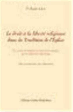 Le droit a la liberte religieuse dans la tradition de l'eglise