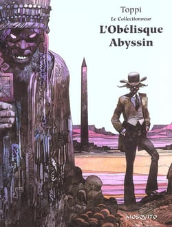 Le Collectionneur - Tome 3 - L'obélisque Abyssin