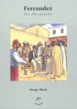 Ferrandez, une monographie