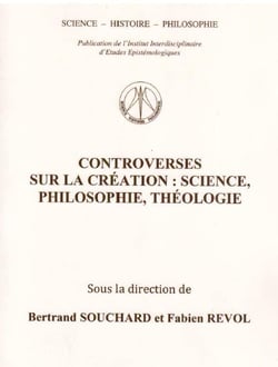 Controverses sur la création - science, philosophie, théologie
