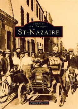 Saint-Nazaire Tome 1