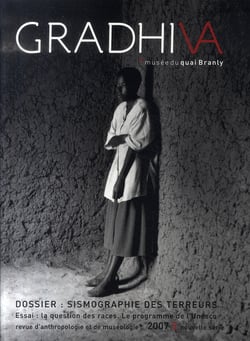 Gradhiva n.5 : sismographie des terreurs - traumatisme, muséographie et violence extrême