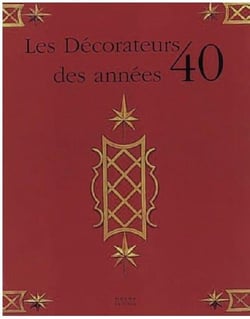 Les décorateurs des années 40