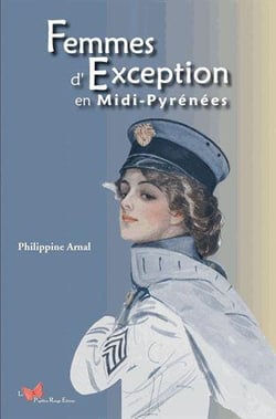 Femmes d'exception en Midi-Pyrénées
