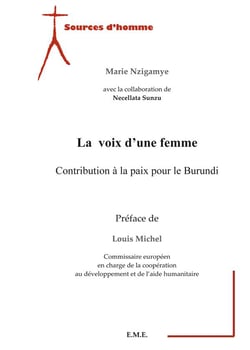 La voix d'une femme - contribution à la paix pour le Burundi