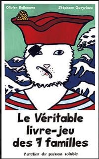 Le véritable livre-jeu des 7 familles