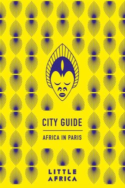 City guide - Afrique à Paris t.1