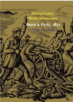 Marx à Paris, 1871 - le cahier bleu de Jenny