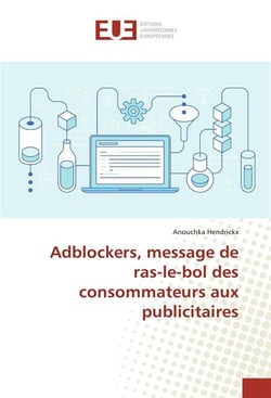 Adblockers, message de ras-le-bol des consommateurs aux publicitaires