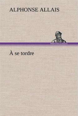 A se tordre