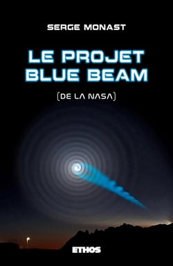 Le projet blue beam (de la Nasa)