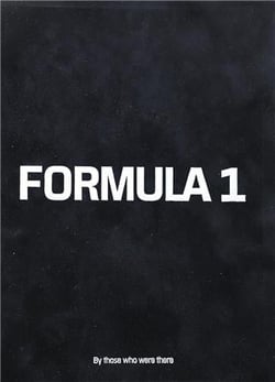 Formula 1 by those who were there /anglais