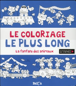 Le coloriage le plus long - la joyeuse fanfare des animaux