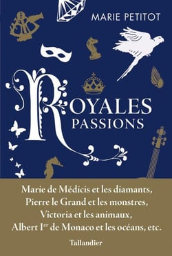 Passions royales royales passions