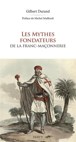 Les mythes fondateurs de la franc-maçonnerie