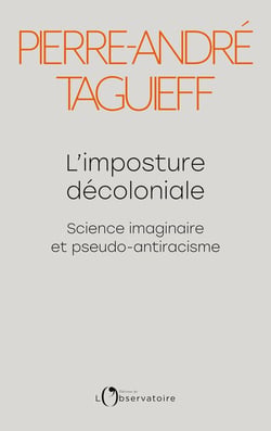 L'imposture décoloniale
