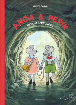 Anca et Pepik Tome 1 : Anca et Pepik mènent l'enquête