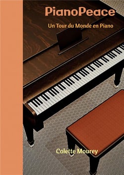 Pianopeace : un tour du monde en piano