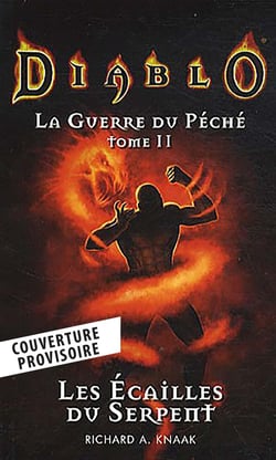 Diablo - la guerre du péché Tome 2 : les écailles du serpent