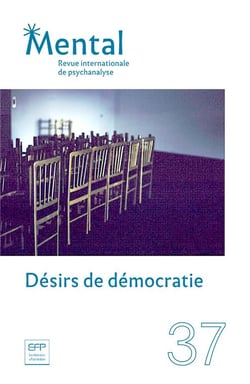 Revue Mental n.37 : désir de démocratie