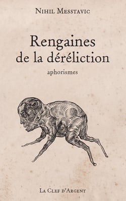 Rengaines de la déréliction - aphorismes