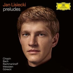 Preludes by Chopin, Bach, Rachmaninoff, Messiaen, Górecki